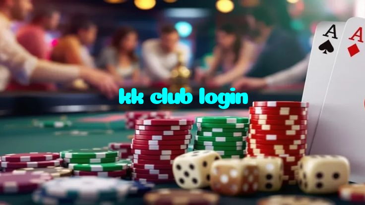 kk club login